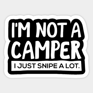 I´m Not A Camper Sticker